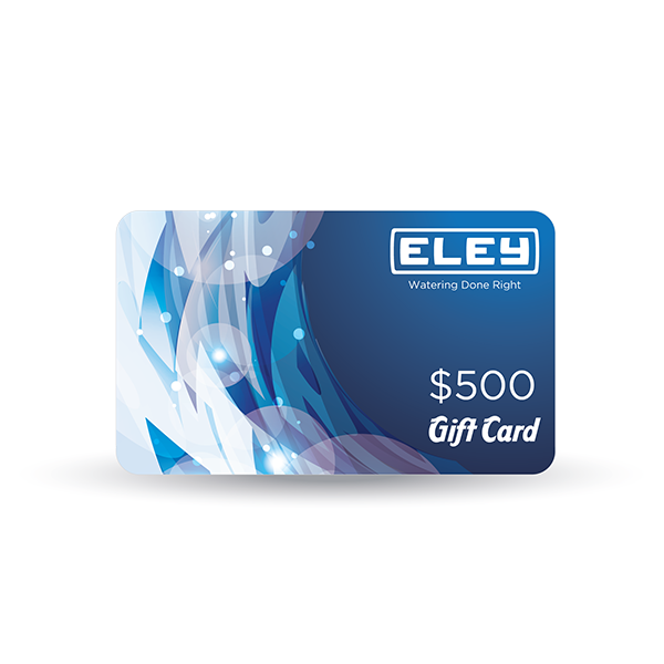 ELEY watering done right 500 dollar gift card